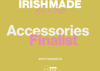 Irish Made Awards 2023: Accessories Finalists