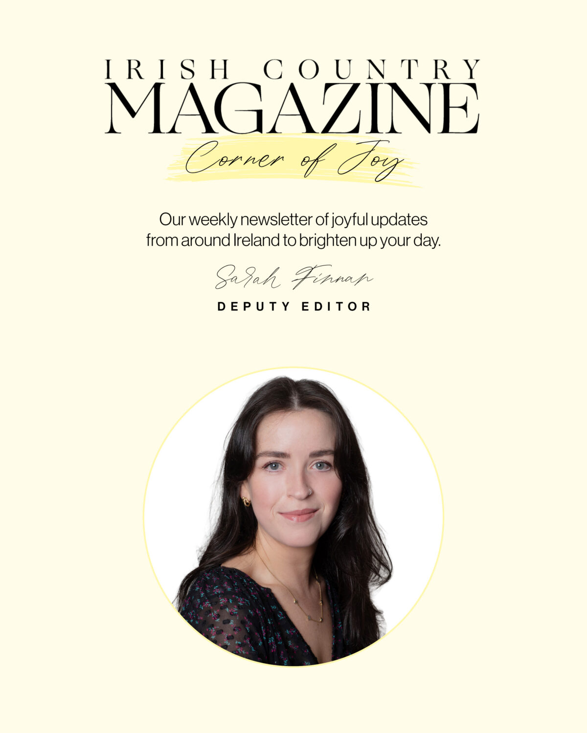 Irish Country Magazine 'Corner of Joy' newsletter cover with Sarah Finnan, Deputy Editor