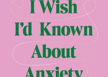 Book extract: Caroline Foran’s ‘Everything I Wish I’d Known About Anxiety: A Roadmap Back to Yourself’